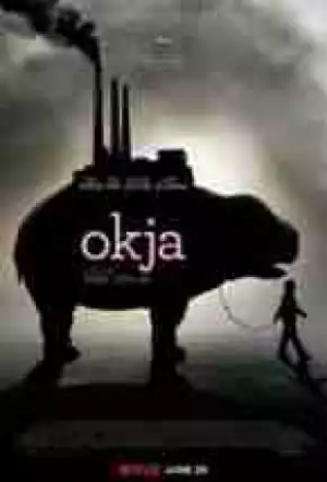 Okja (2017) HDRip Full Movie